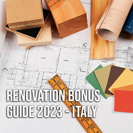 Renovation Bonus Guide 2023 - Italy